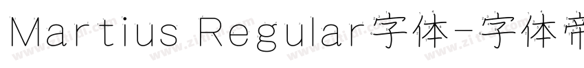 Martius Regular字体字体转换